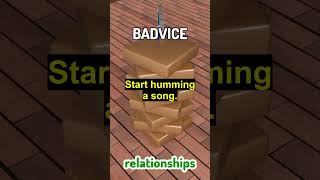 NEVER Say This to Your Partner (BADVICE Edition) 😳