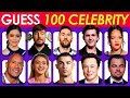 Guess the celebrity in 3 seconds  100 most famous people in the world