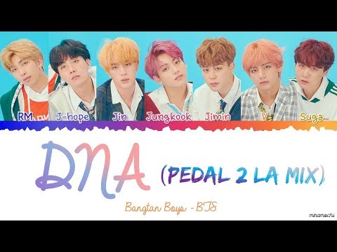 BTS (방탄소년단) - DNA (Pedal 2 LA Mix) Lyrics | LOVE YOURSELF 結 Answer