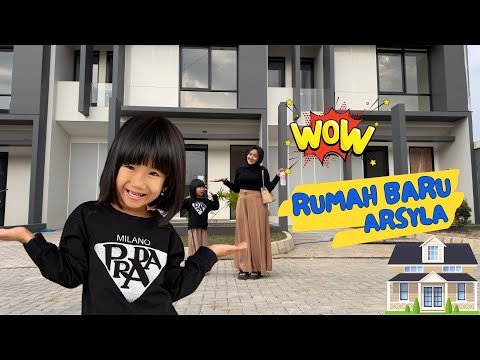 CEK RUMAH BARU ARSYLA 😍 BUNDA HAPPY BANGET‼️