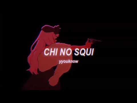 𝙘𝙝𝙞 𝙣𝙤 𝙨𝙦𝙪𝙞 - 𝙑𝙄𝙑𝙄𝙉𝙊𝙎 (𝙨𝙡𝙤𝙬𝙚𝙙)