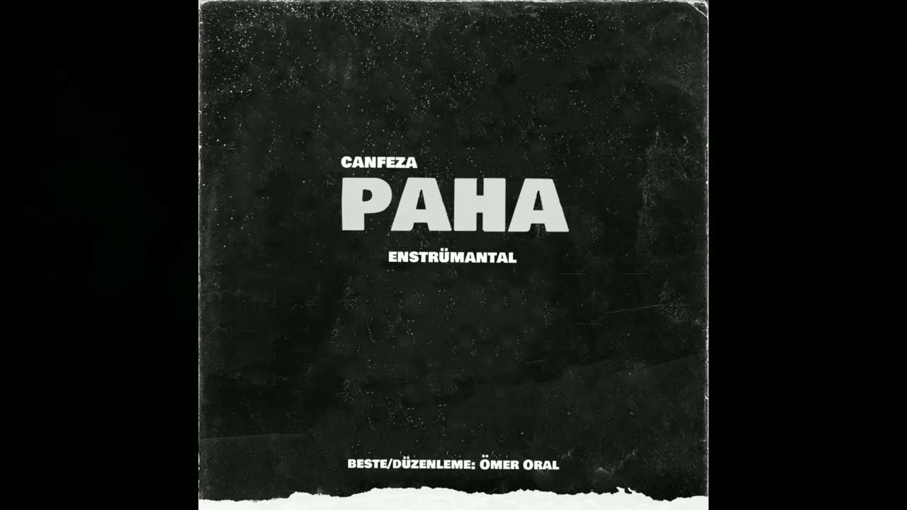 Paha - Canfeza (Enstrümantal) / (Beste/Düzenleme: Ömer Oral)