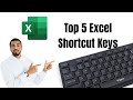 5 Excel Shortcut Keys You Need to Know Now