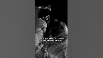 35 Top 5 best Apps for couples on iOS and Android: Part 1 #mubr #widget #app #friends #besties #offs