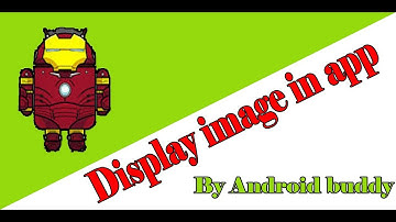 How to display image in android app | 2019 | Android Studio