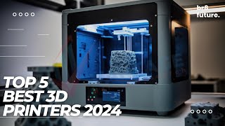 Best 3D Printers 2024  Top 5 BEST 3D Printers of (2024)