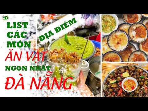 TOP 20 MÓN ĂN VẶT NGON NHẤT TẠI ĐÀ NẴNG - Địa Điểm Ăn Vặt ĐÀ NẴNG #ĂnVặtĐàNăng