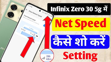 Infinix zero 30 5g me Net speed kaise show kare / how to show net speed in Infinix zero 30 5g me //