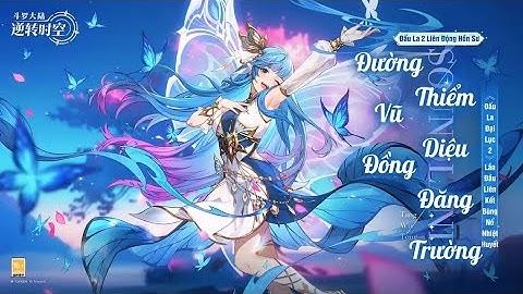 Review tổng quan, hướng dẫn build đội hình Đường Vũ Đồng | Soul Land : Time Reversed China x7game