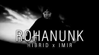 Hibrid - Rohanunk km. Imir (OFFICIAL MUSIC VIDEO) chords