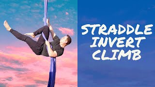 Straddle Invert Climb Tutorial - How to climb Aerial Silks / rope