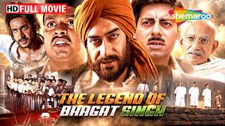 Independence Day Special Movie - The Legend of Bhagat Singh | Ajay Devgn, Sushant Singh, Amrita Rao