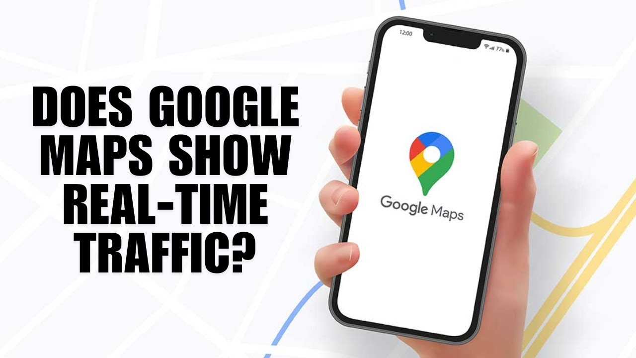 Does Google Maps Show Real Time Traffic YouTube does-google-maps-show-real-time-traffic-youtube