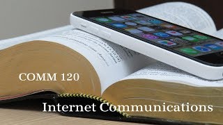 COMM 120 Internet Communications Course Video