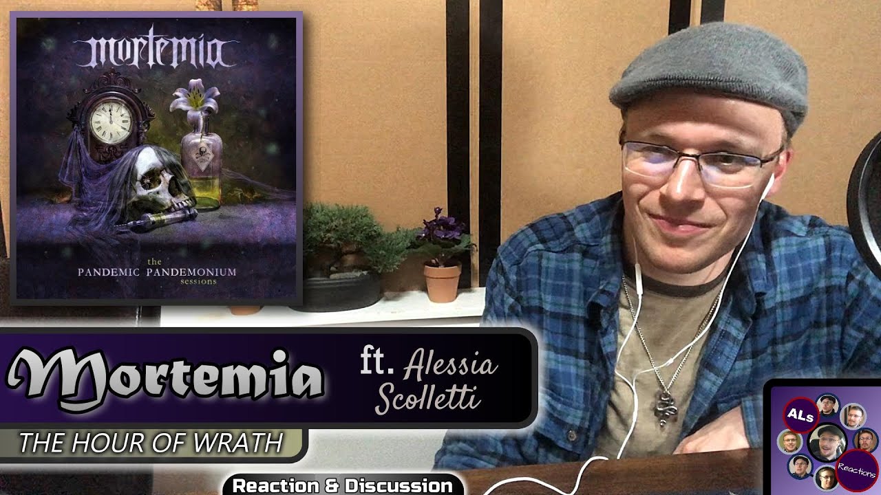 Reaction to...MORTEMIA: THE HOUR OF WRATH (ft. Alessia Scolletti of Alex Mele)