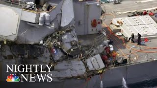 Investigation Into Fatal Navy Collisions Reveals Failures In Repairs And Training | NBC Nightly News