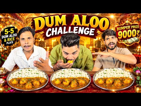 1 Minute Me Spicy Aloo Dum With Rice Khao 9000₹ cash Ghar 🎁Le Jao 😱| ASMR EATING | Eating Challenge 