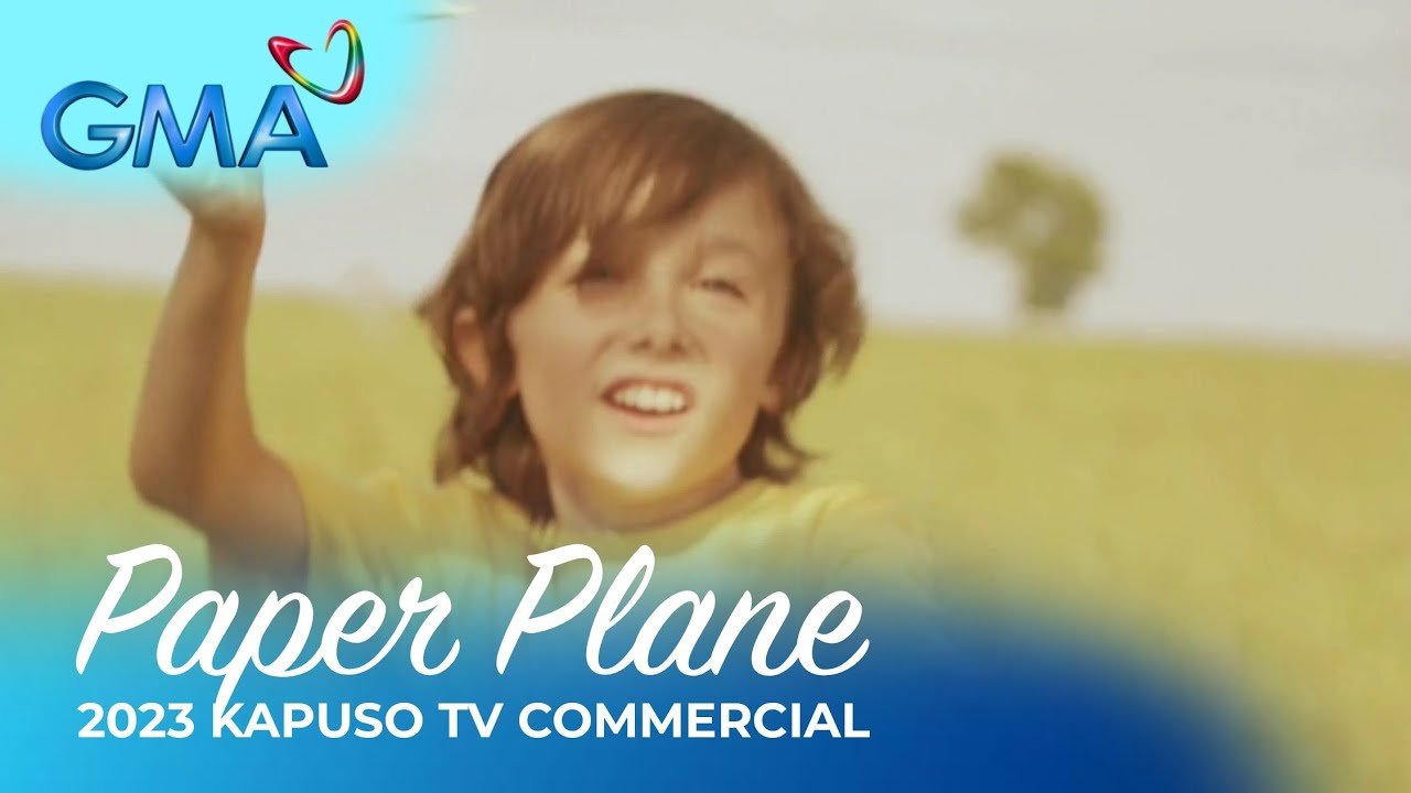 GMA Network TVC Plug 2023: Paper Plane [1080p HDTV Widescreen] - YouTube