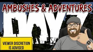 Ambushes and Adventures in Day Z Episode 1: FULL run with Tex! #dayz #zombiesurvival  #milsim