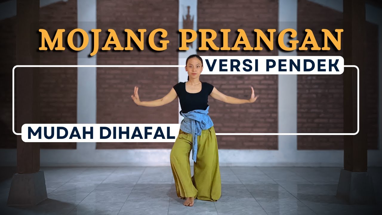 TARI MOJANG PRIANGAN Versi Pendek dan MUDAH