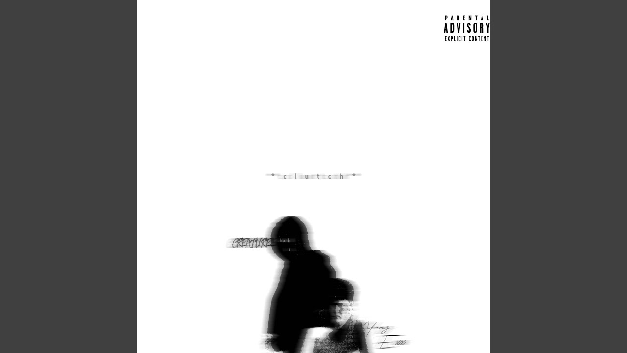 Watch Clutch (feat. CREATURE) on YouTube Watch Clutch (feat. CREATURE) on YouTube
