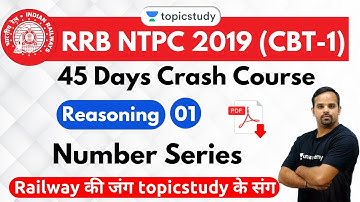 5:30 PM - RRB NTPC 2019 | Reasoning by Sachin Modi Sir | Number Series
