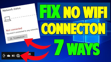 No Wifi Networks Found in Windows 10 - 7 WAYS TO FIX