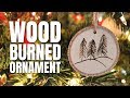 How to Make a Simple Wood Burned Ornament How to Make a Simple Wood Burned Ornament