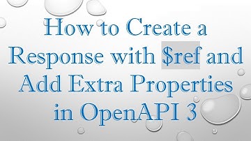 How to Create a Response with $ref and Add Extra Properties in OpenAPI 3