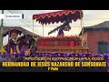 Procesión extraordinaria de Jesús Nazareno de Sonsonate, 1° parte