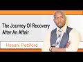 The Journey of Recovery After An Affair