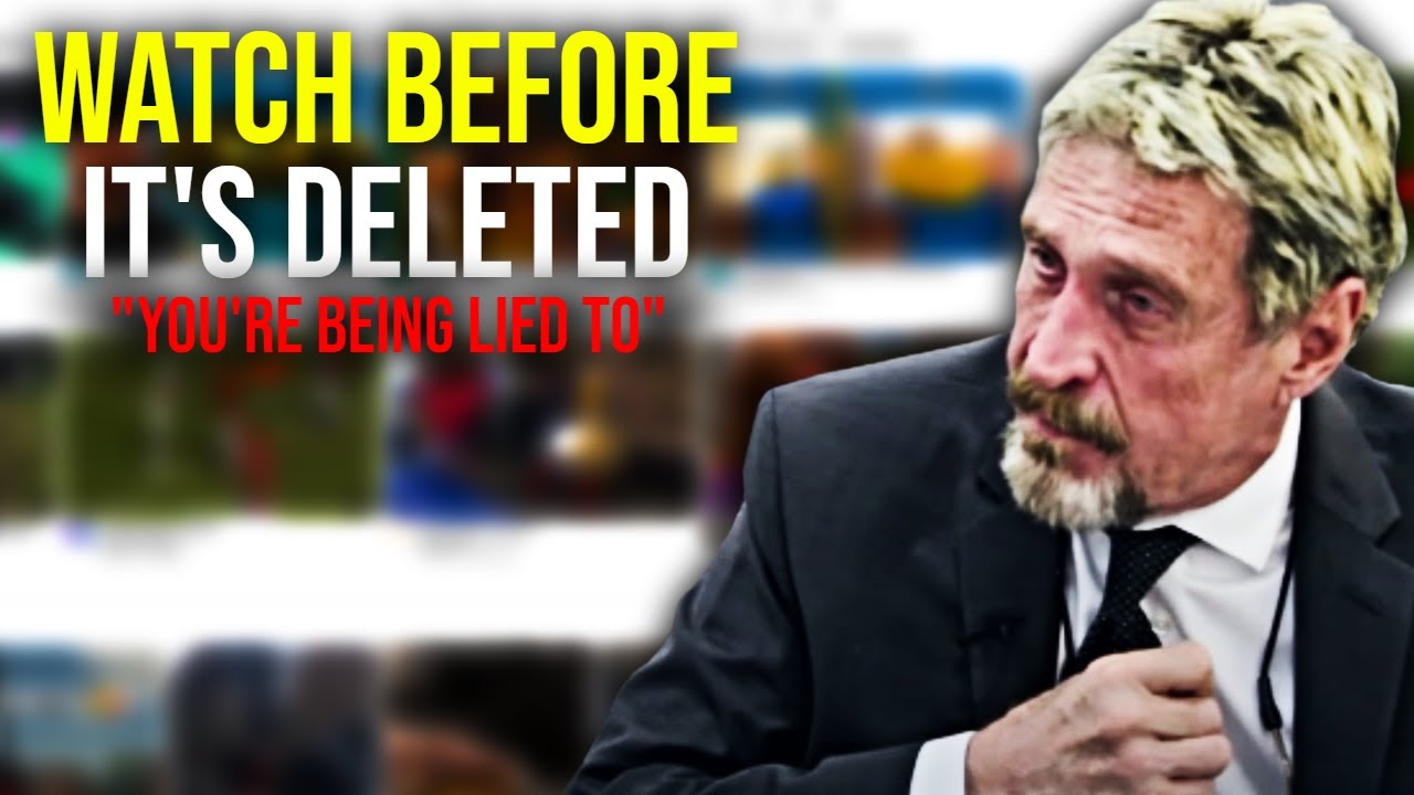 So, This is why they K*lled him... (he knew too much) John McAfee