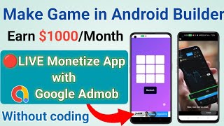 🔴Ads Showing: How to make Game in Android builder free and earn money $1000/month. screenshot 4