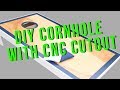 Custom Corn Hole Build with CNC Cutout Custom Corn Hole Build with CNC Cutout