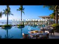 2026 Morning Chill Beats Deep House Smooth Vibes Mix 