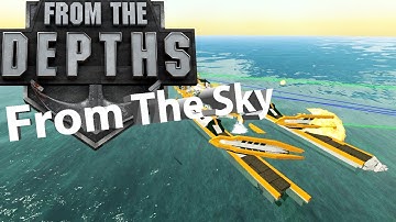 From the Depths multiplayer - E62 "From The Sky" Atlas Gamer HD