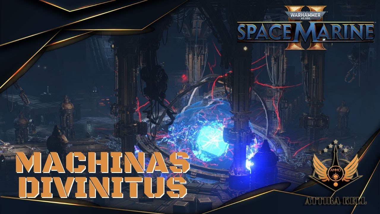 Space Marine 2 | Machinus Divinitus | Episode 5 - YouTube