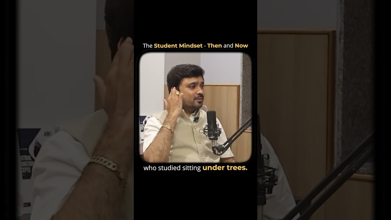 The Student Mindset -Then and Now #abctrainings #mindset #studentmindset #avinashchate #abcpodcast