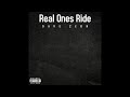 Dave Zeon - Real Ones Ride 