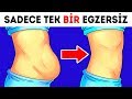 Sırttaki Yağları ve Göbeği Eritmek için Sadece Bir Adet Basit Egzersiz