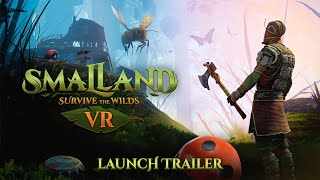Smalland: Survive the Wilds VR | Launch Trailer | Meta Quest Platform