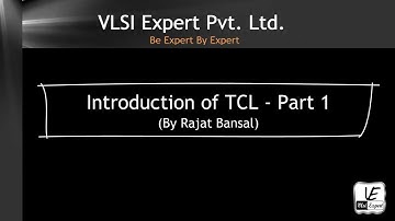 Introduction of TCL - Part 1
