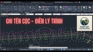 GHI TÊN CỌC - ĐIỀN LÝ TRÌNH