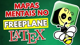 FREEPLANE p/ Criação de MAPAS MENTAIS - LaTeX
