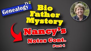 Nancy Davis   Research Notes Continued - Part 4