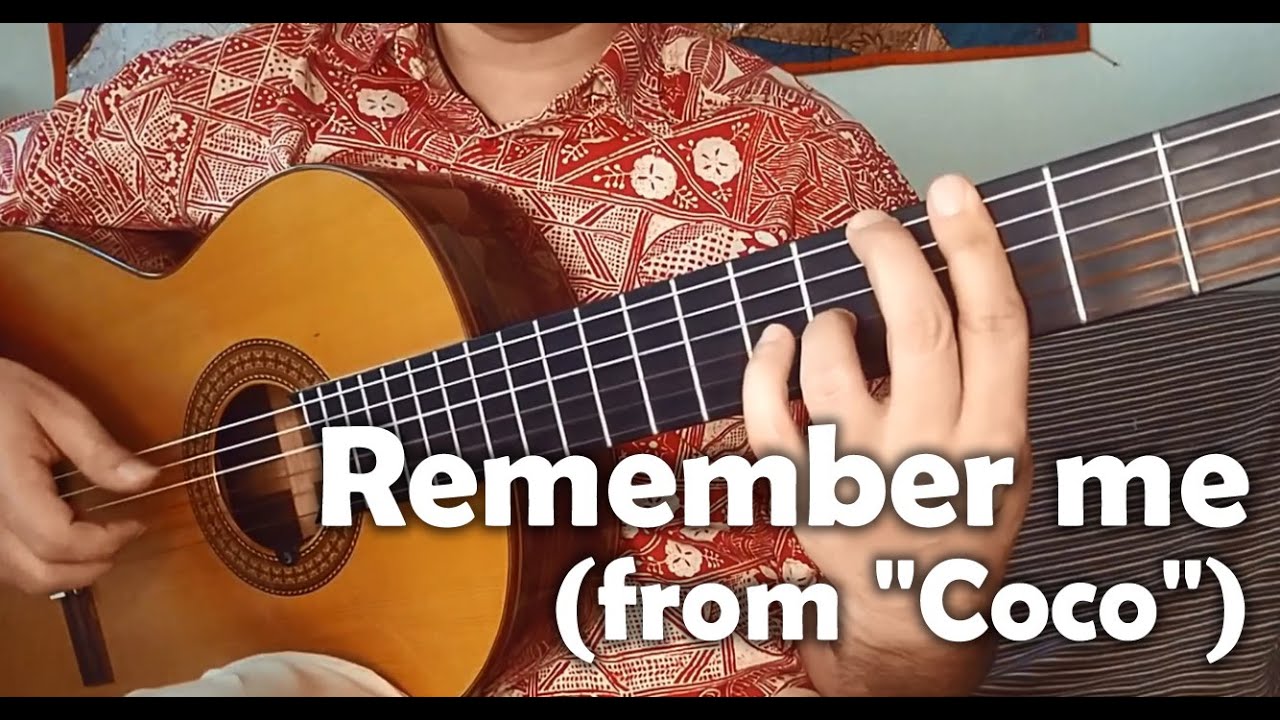 Remember me ("Coco") guitar cover YouTube
