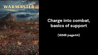 Warmaster Revolution - charging into combat, basic supports