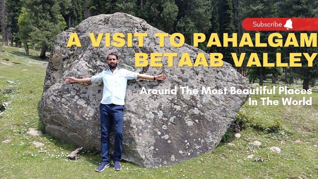 "Breathtaking Beauty of Pahalgam's Betaab Valley: A Mesmerizing Slideshow"|Pahalgam Parks