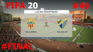 FIFA 20  - Modo Carrera  - Ud Almería vs. Málaga Cf @ Arena D`Oro 