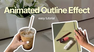 How to Create an Animated Outline Effect in Canva (Easy Tutorial)